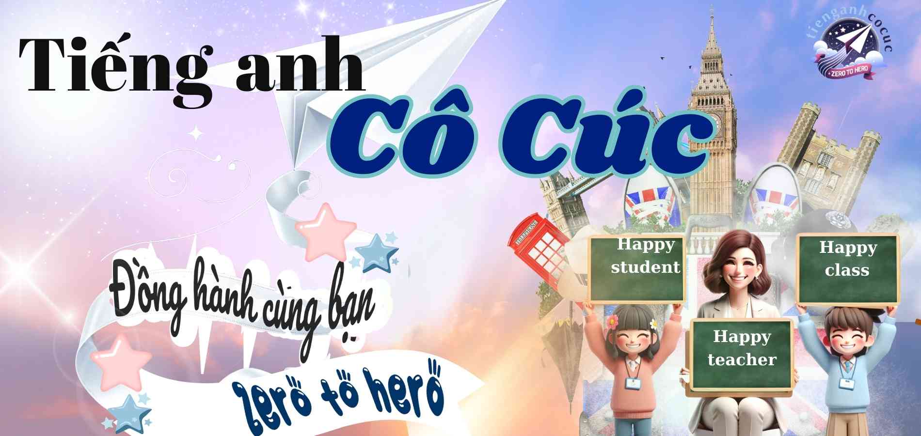 Tieng anh co Cuc - Banner - Tu zero den hero 1